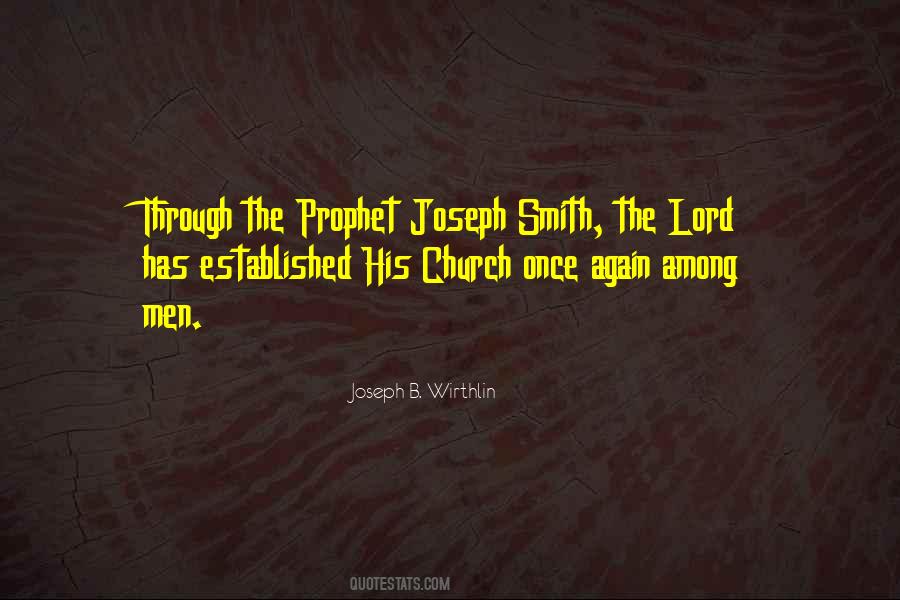 Quotes About Joseph Smith #1205148