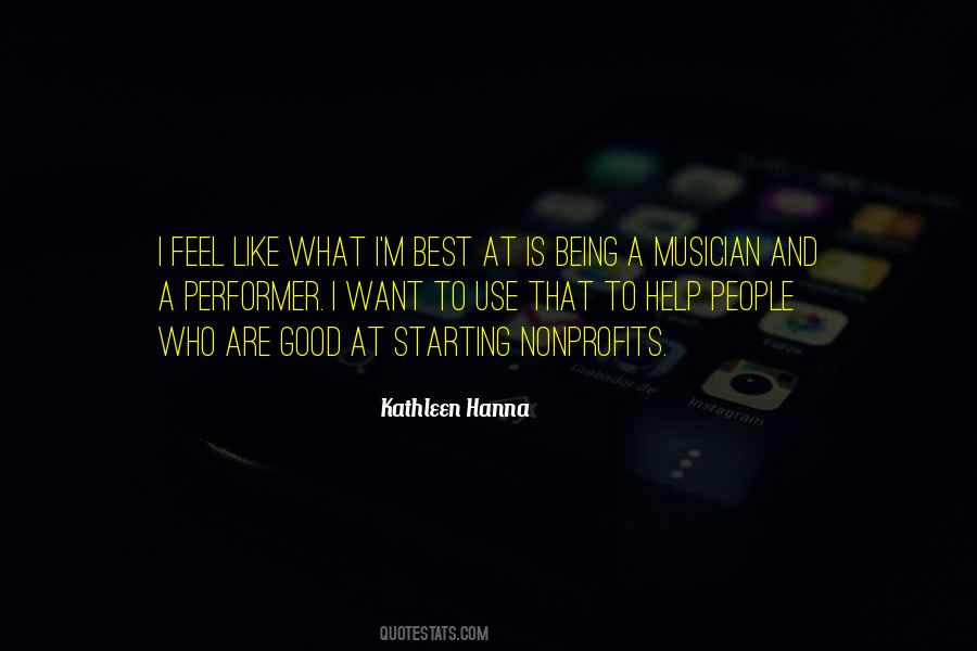 Quotes About Being A Performer #1131324