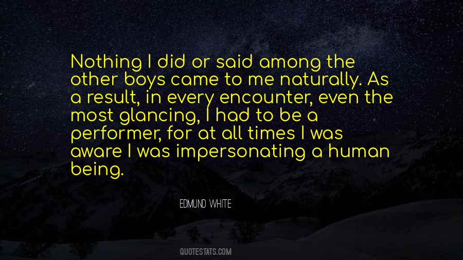 Quotes About Being A Performer #397928