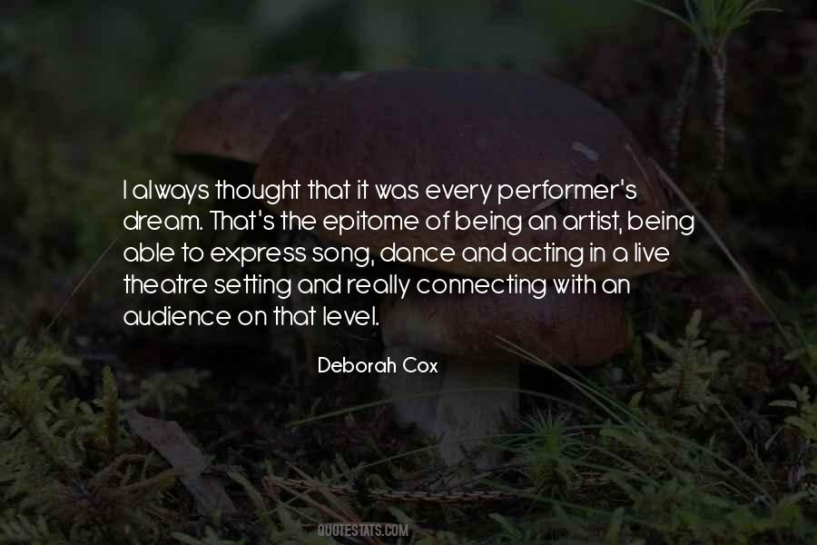 Quotes About Being A Performer #449775