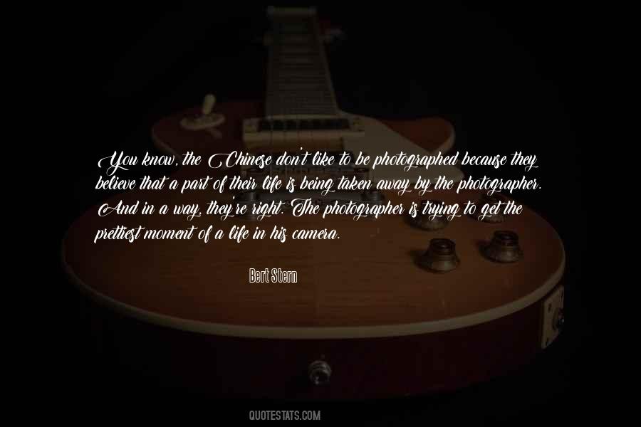 Quotes About Being A Photographer #539743