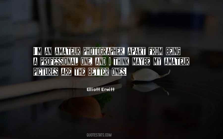 Quotes About Being A Photographer #865245