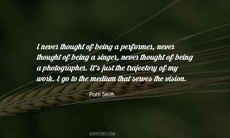 Quotes About Being A Photographer #98065