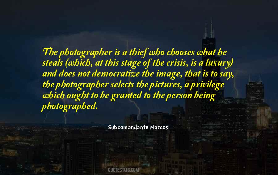 Quotes About Being A Photographer #986974