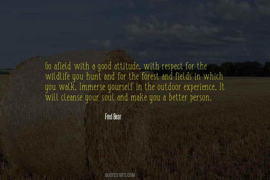 Quotes About A Good Attitude #1364016