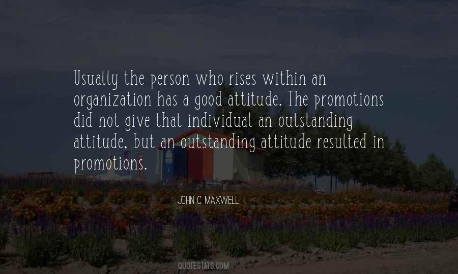 Quotes About A Good Attitude #953481