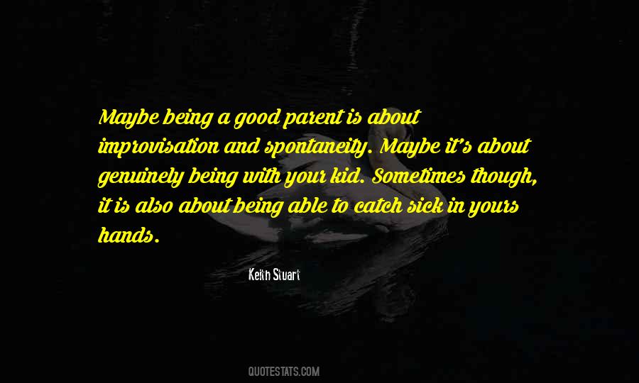 Quotes About A Good Catch #1651763