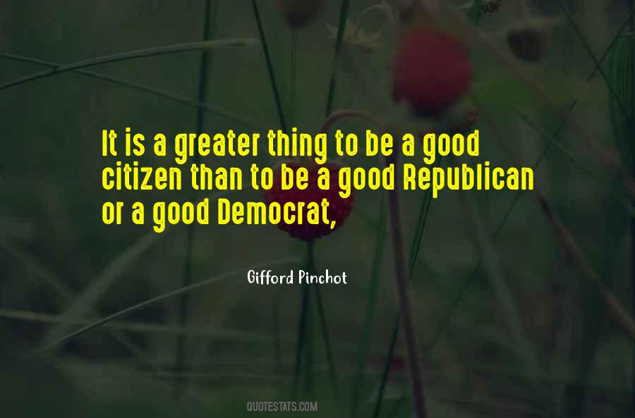 Quotes About A Good Citizen #1664043