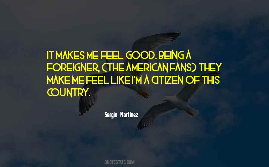 Quotes About A Good Citizen #216349