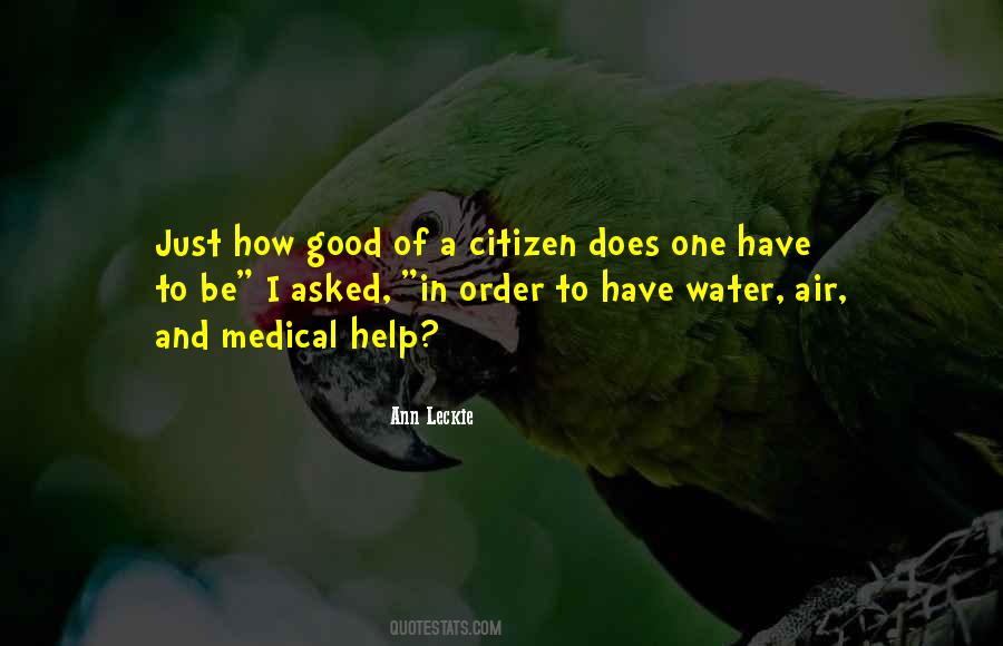 Quotes About A Good Citizen #442645