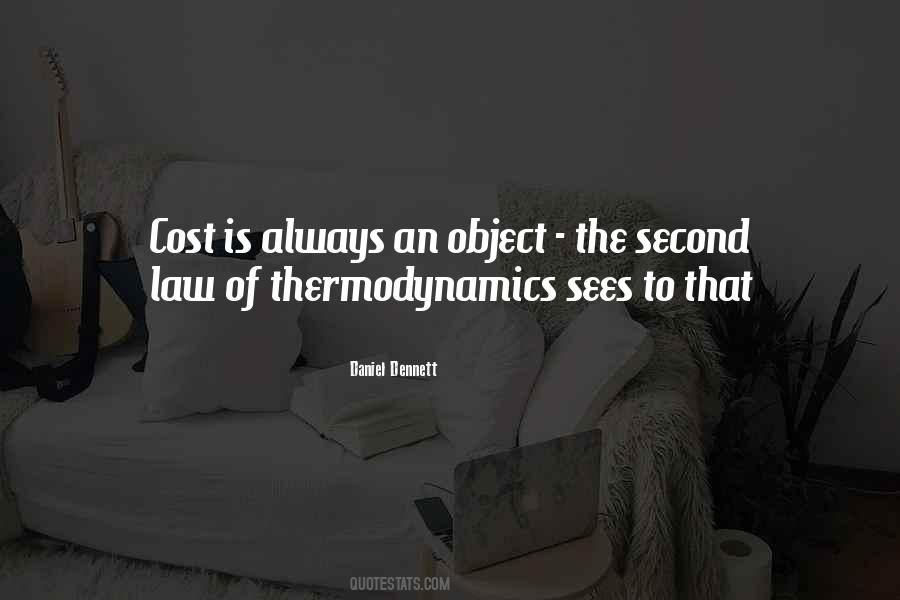 Second Law Thermodynamics Quotes #1651633