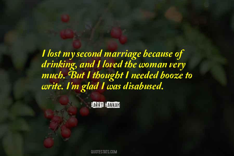 Second Marriage Quotes #1257996