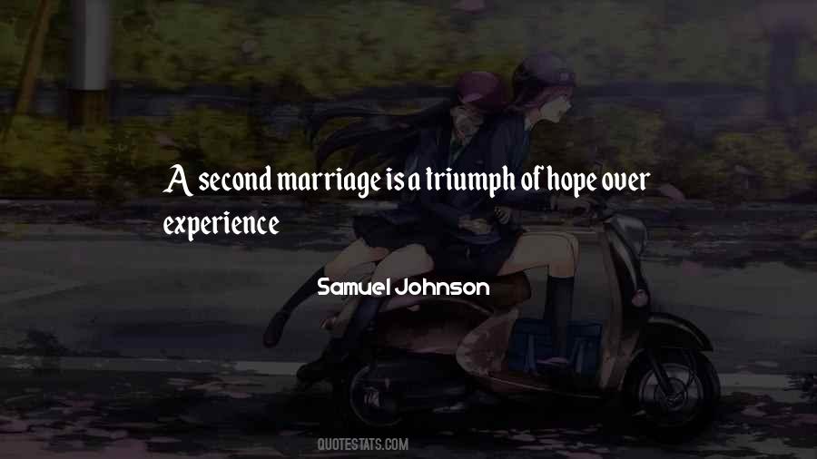 Second Marriage Quotes #1509845