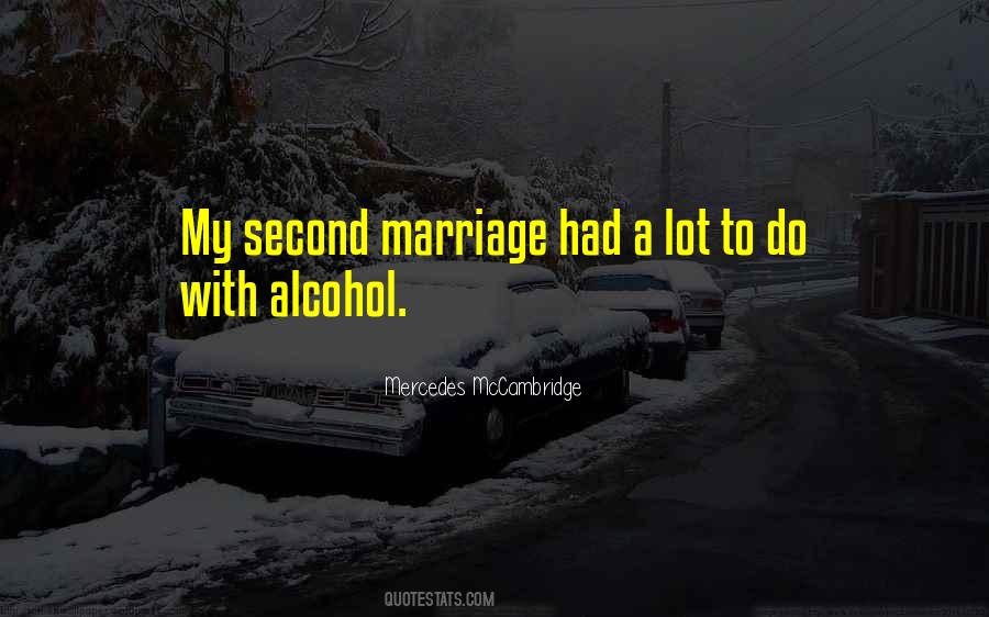 Second Marriage Quotes #1771640