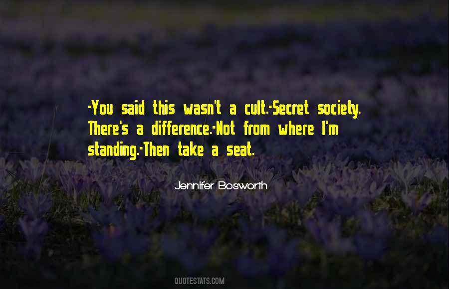 Secret Cult Quotes #851579