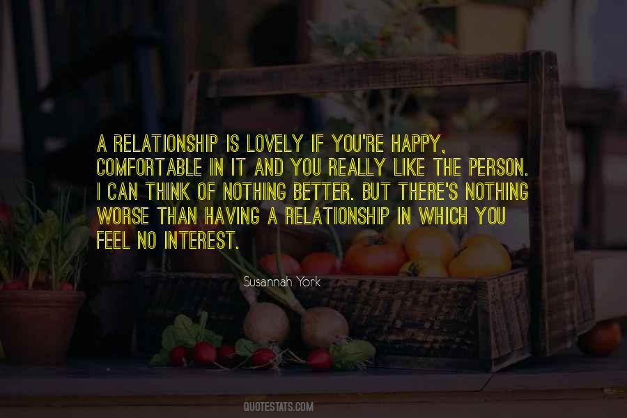 Quotes About Better Relationship #891270