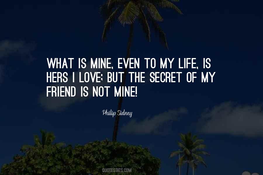 Secret Friend Quotes #494510