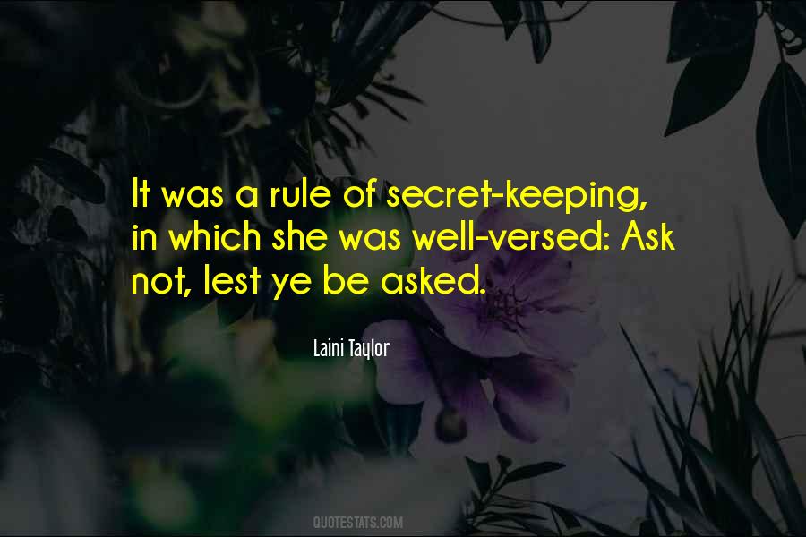 Secret Keeping Quotes #1871713