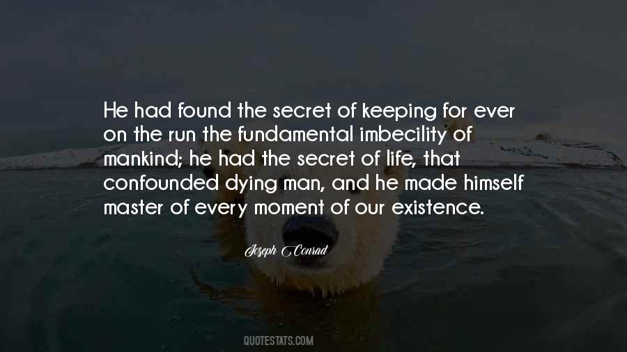 Secret Keeping Quotes #470458