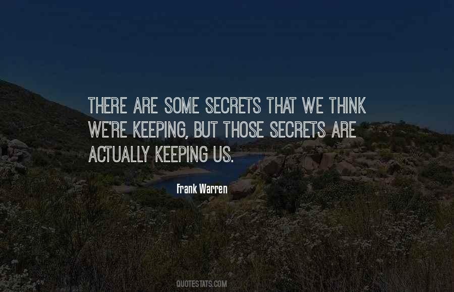 Secret Keeping Quotes #603636
