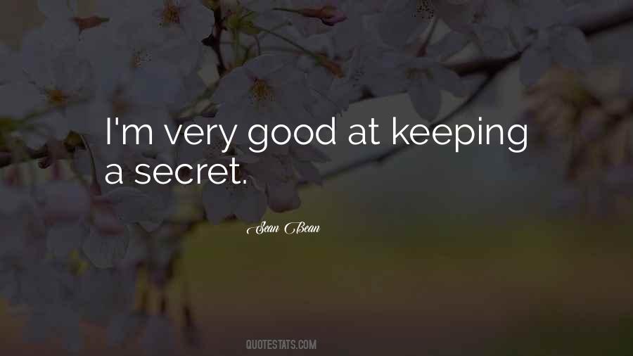 Secret Keeping Quotes #675248