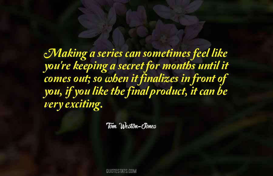 Secret Keeping Quotes #723925