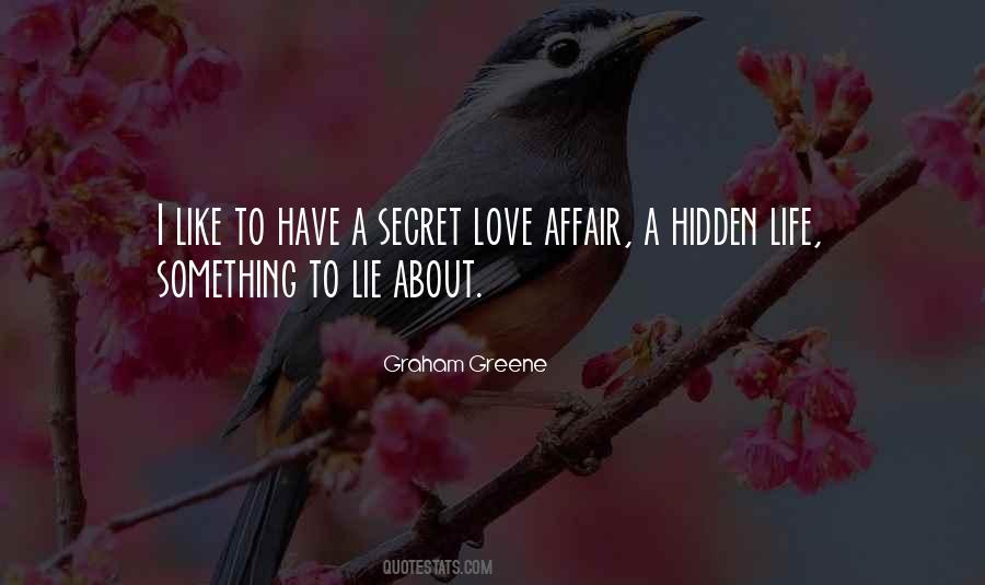 Secret Love Affair Quotes #1644482