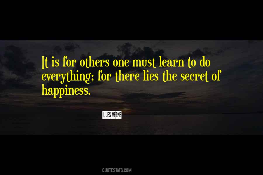 Secret Of Happiness Quotes #1367158