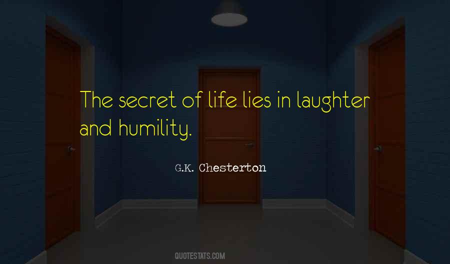 Secret Of Life Quotes #1555379