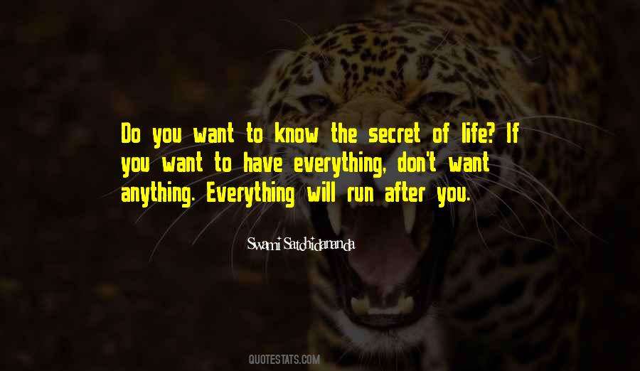 Secret Of Life Quotes #816209