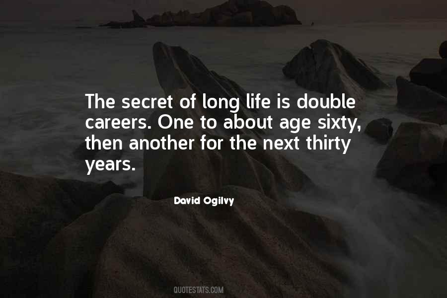 Secret Of Long Life Quotes #1450478