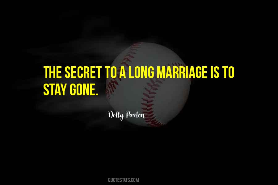 Secret Of Long Marriage Quotes #816988