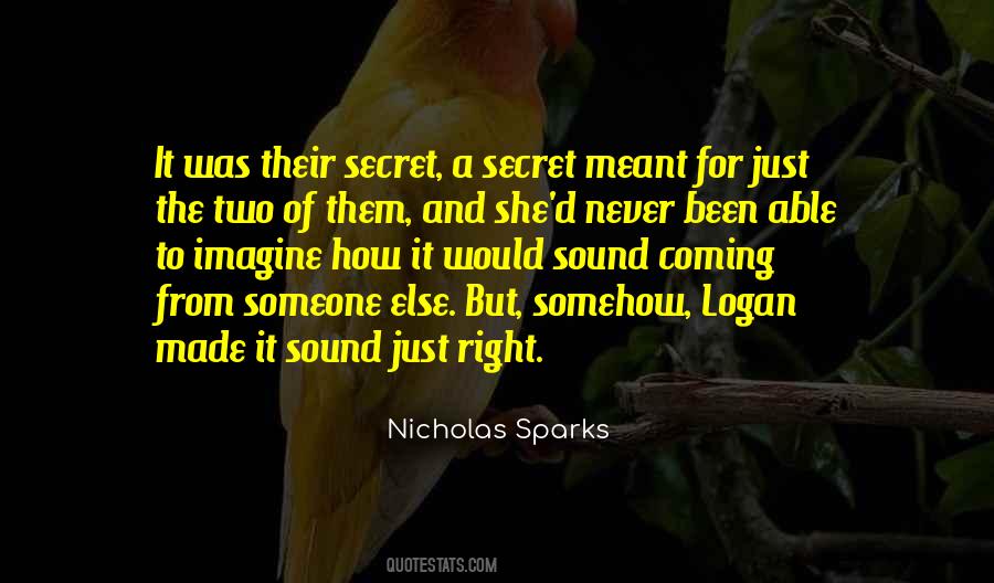 Secret Of Love Quotes #379560