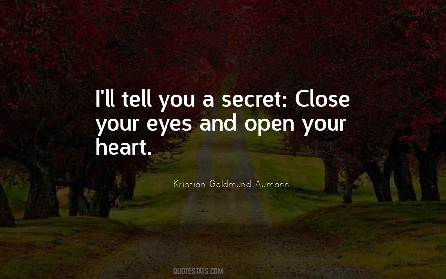 Secret Of Love Quotes #506383