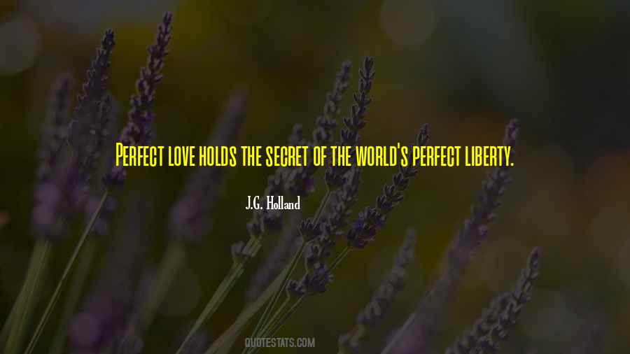 Secret Of Love Quotes #551208