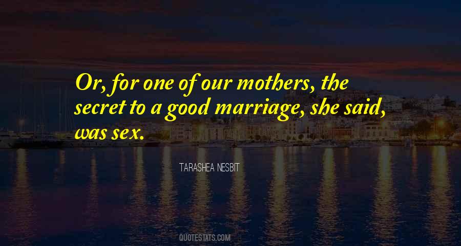 Secret Of Marriage Quotes #33854
