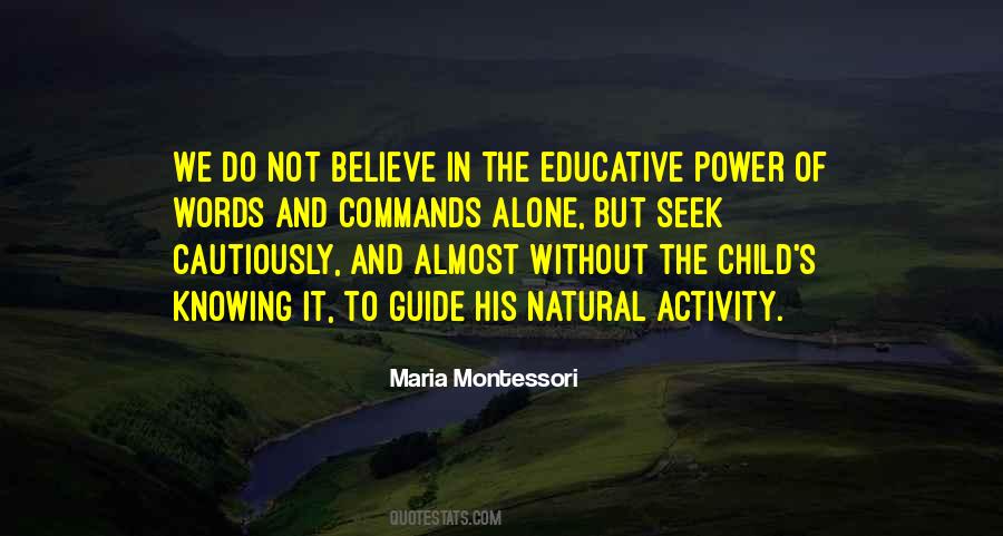 Quotes About Maria Montessori #263597