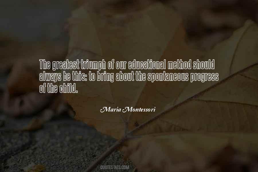 Quotes About Maria Montessori #349356