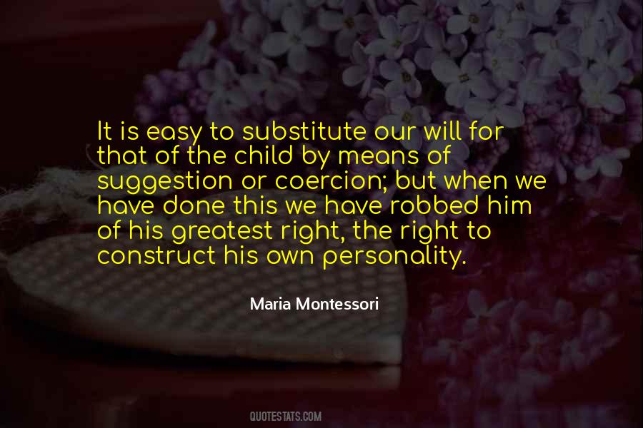 Quotes About Maria Montessori #414387