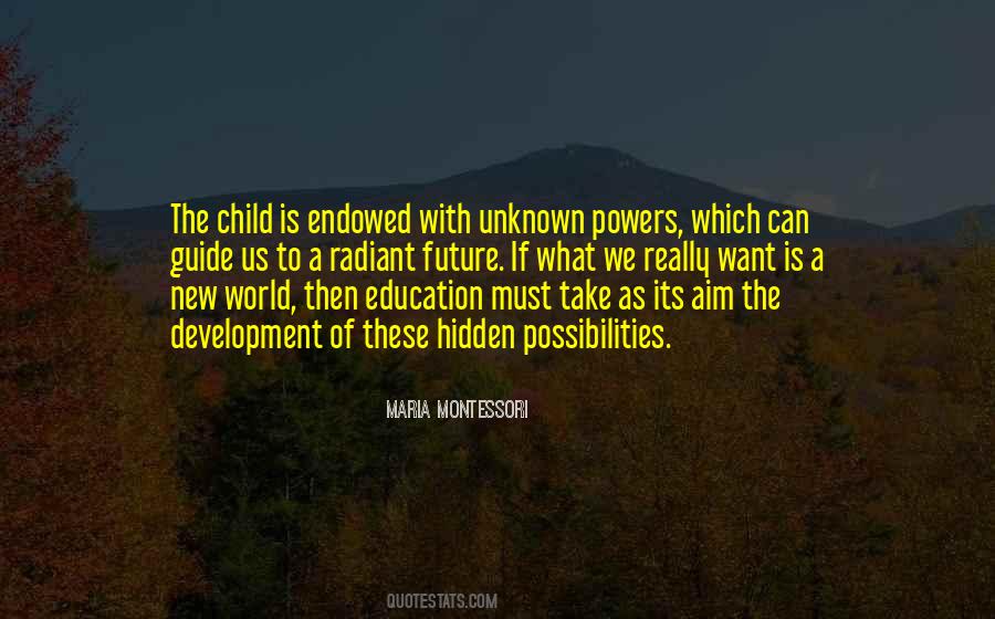 Quotes About Maria Montessori #61867