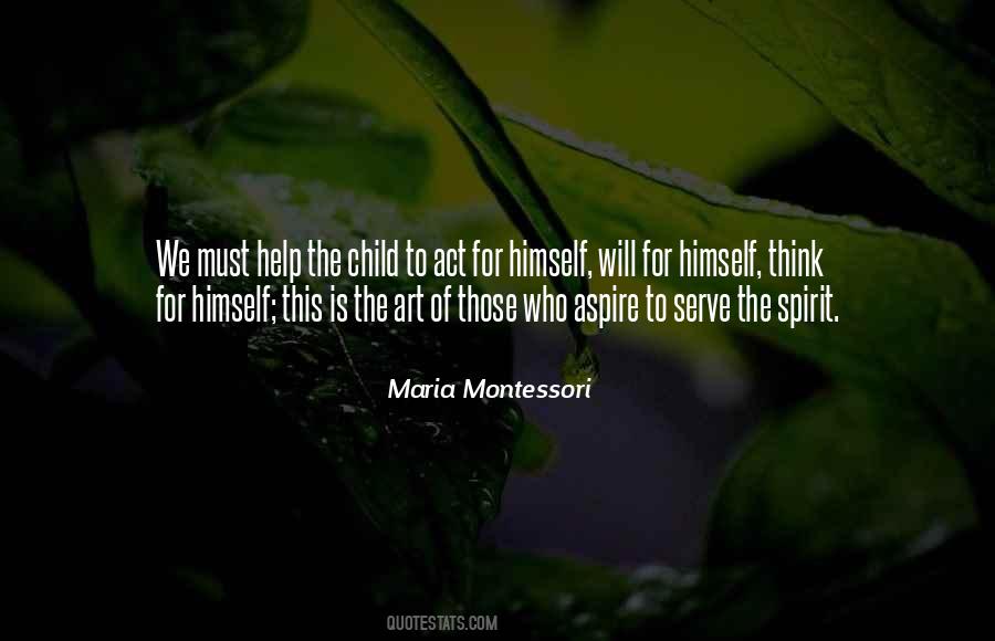 Quotes About Maria Montessori #81654