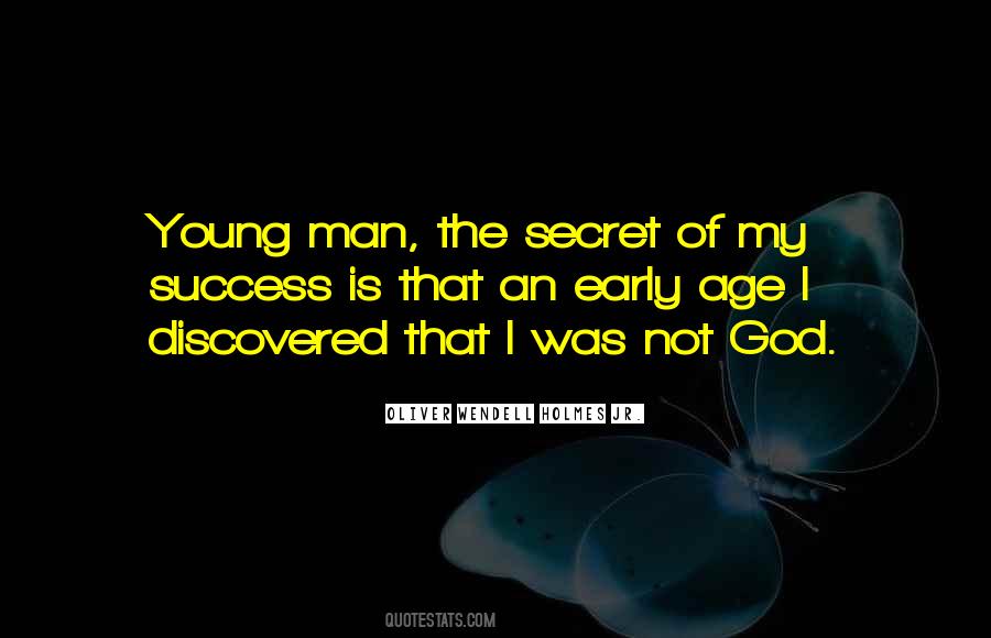 Secret Of My Success Quotes #1487328