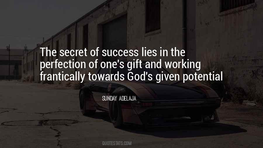 Secret Of My Success Quotes #261321