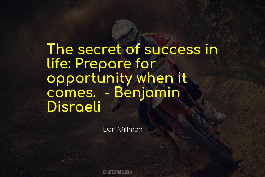 Secret Of My Success Quotes #322166