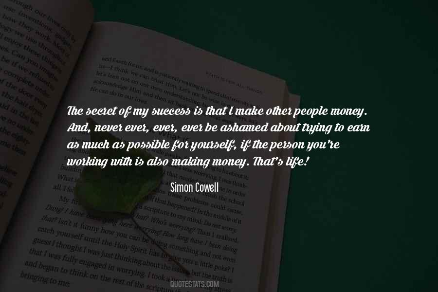 Secret Of My Success Quotes #679529