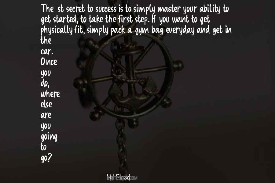 Secret Of My Success Quotes #67983