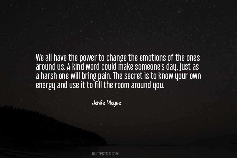 Secret Of Power Quotes #1295647