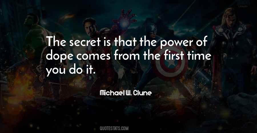 Secret Of Power Quotes #130433