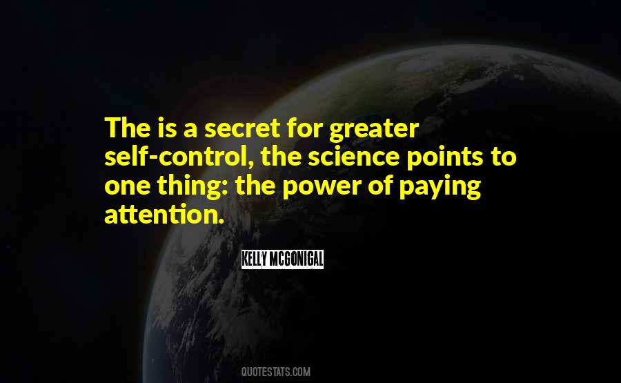 Secret Of Power Quotes #1390434