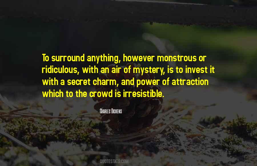 Secret Of Power Quotes #1479666